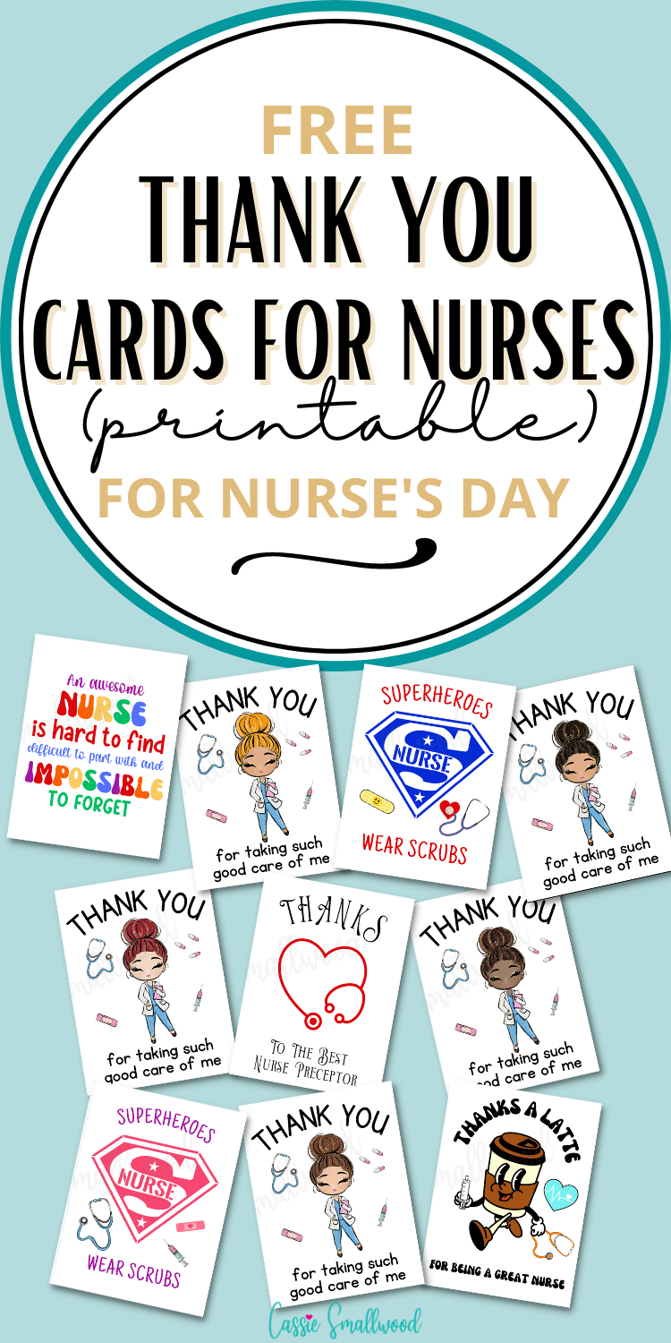10 Cute Nurse Thank You Cards (Free Printable) - Cassie Smallwood in Nurses Day Cards Free Printable