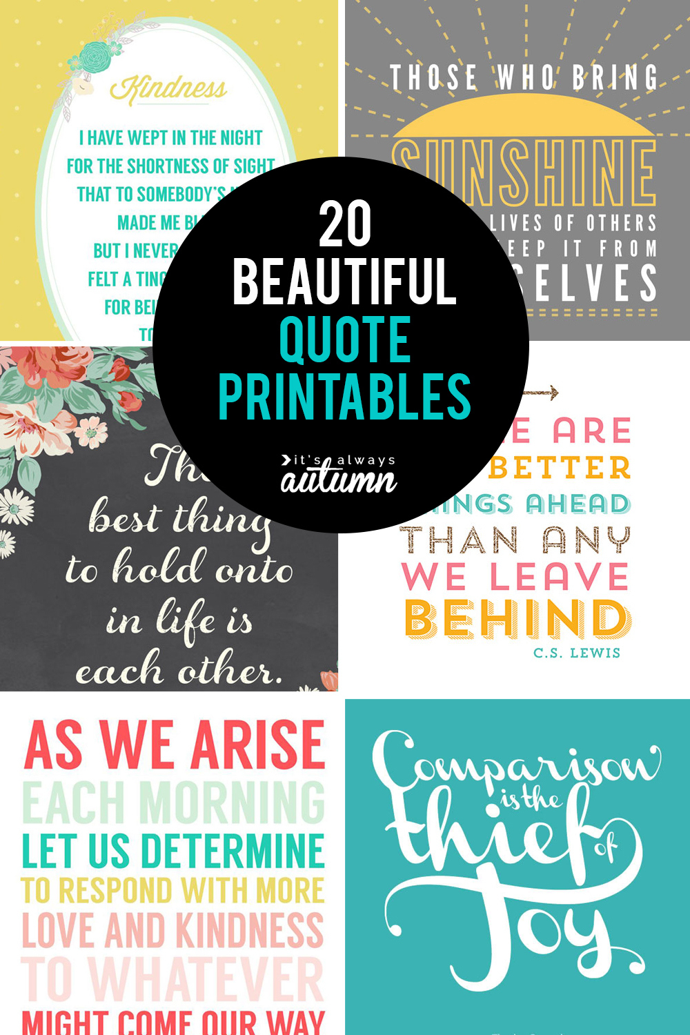 20 Gorgeous Printable Quotes | Free Inspirational Quote Prints in Free Printable Quotes