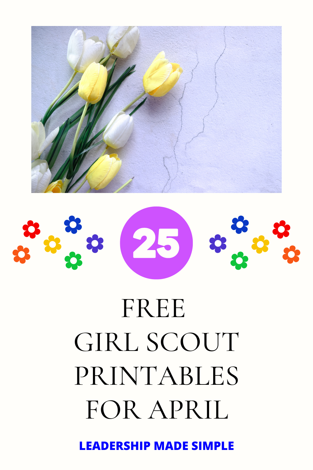 25 Free Girl Scout Printables For April - Troop Leader inside Free Daisy Girl Scout Printables