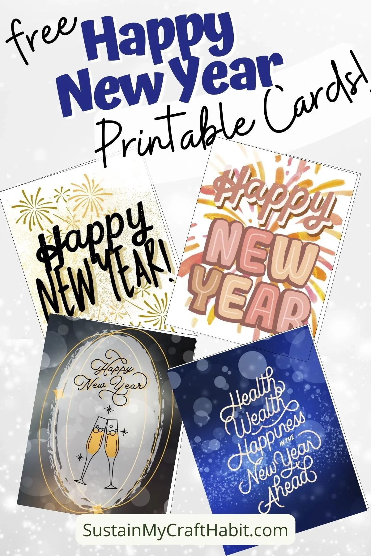 4 Free Printable Happy New Year Cards (For 2024) – Sustain My with regard to Free Printable Happy New Year Cards