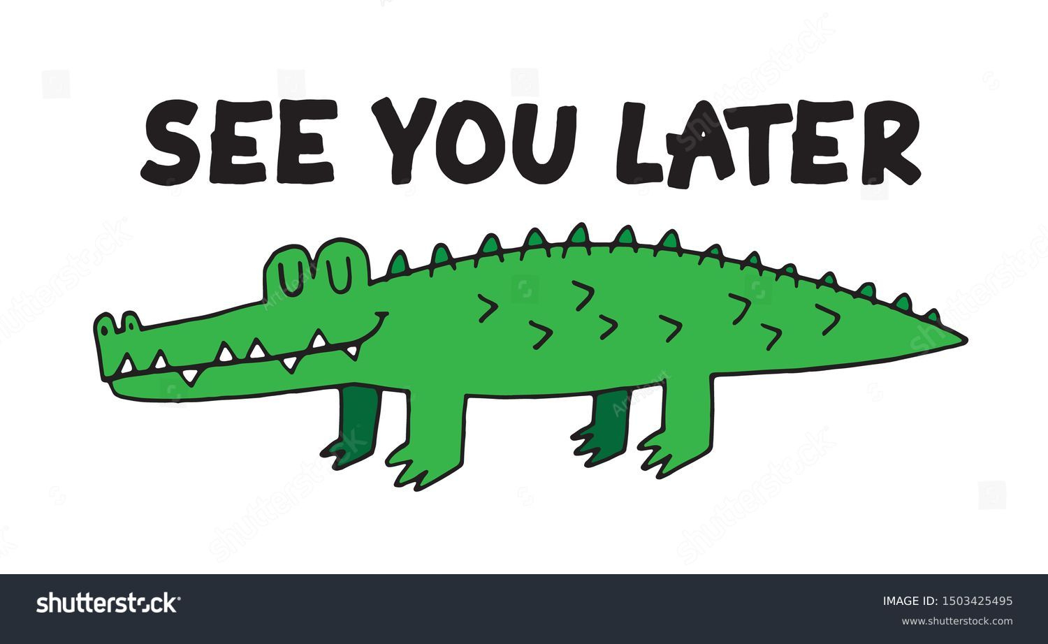 48 See You Later Alligator Images, Stock Photos, 3D Objects in See You Later Alligator Free Printable