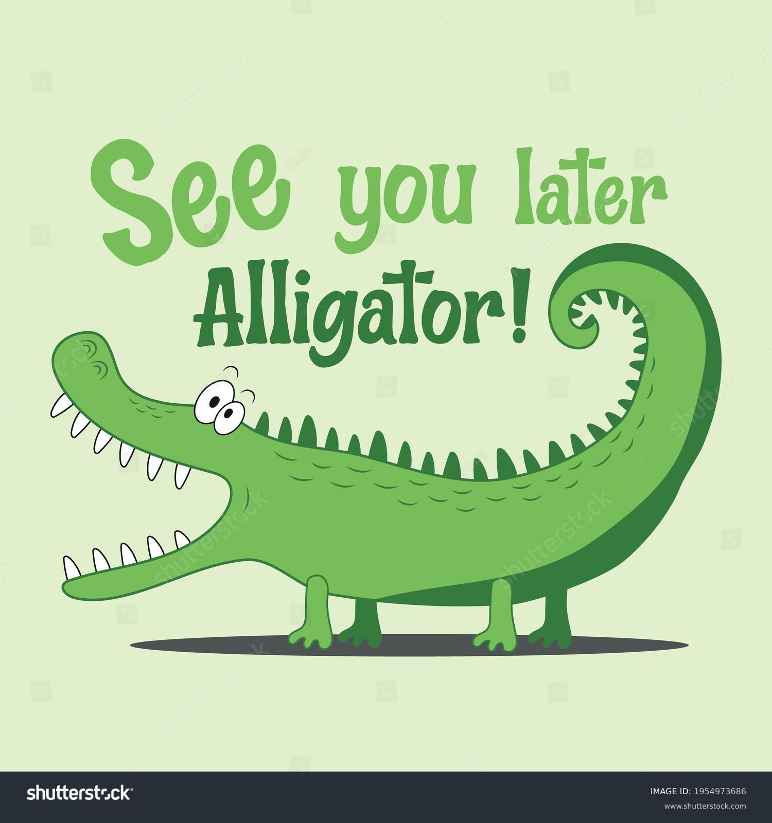 48 See You Later Alligator Images, Stock Photos, 3D Objects inside See You Later Alligator Free Printable