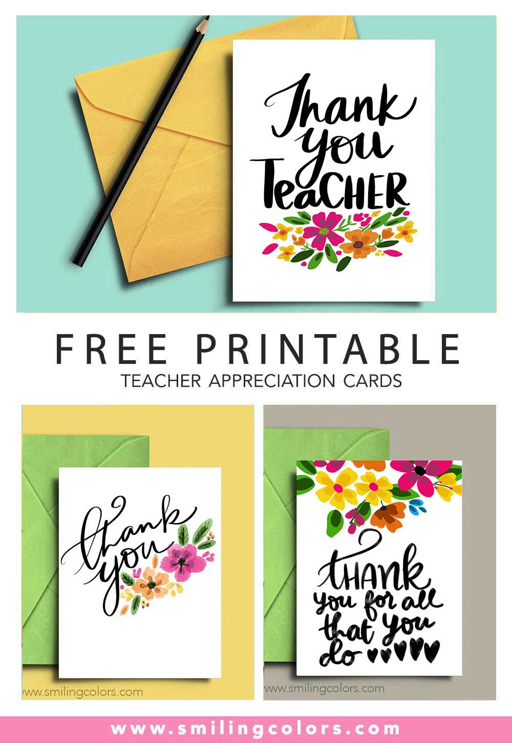 6 Free Thank You Teacher Printable Cards! - Smiling Colors for Free Printable Thank You Cards for Teachers