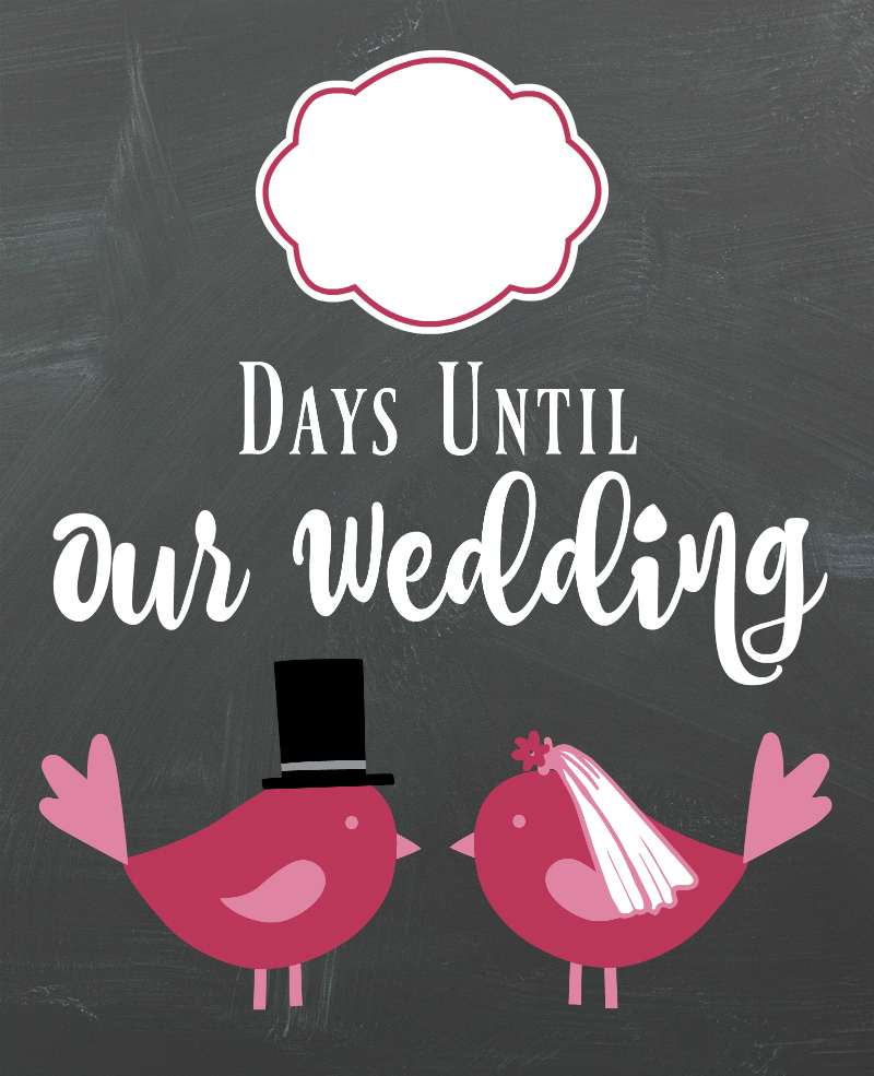 A Bride On A Budget: Diy Lovebirds Wedding Countdown Sign inside Free Printable Wedding Countdown