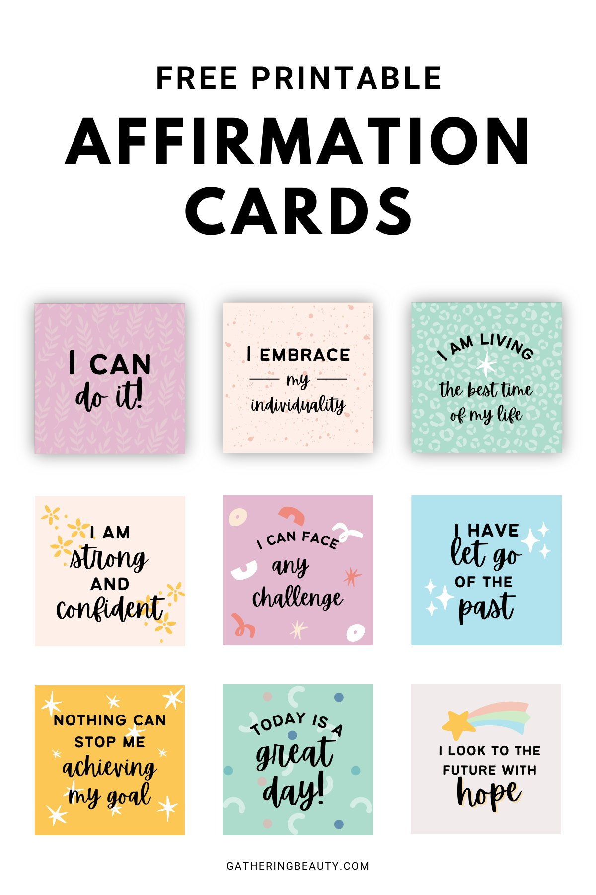 Affirmation Cards - Free Printable — Gathering Beauty in Free Printable Positive Affirmation Cards