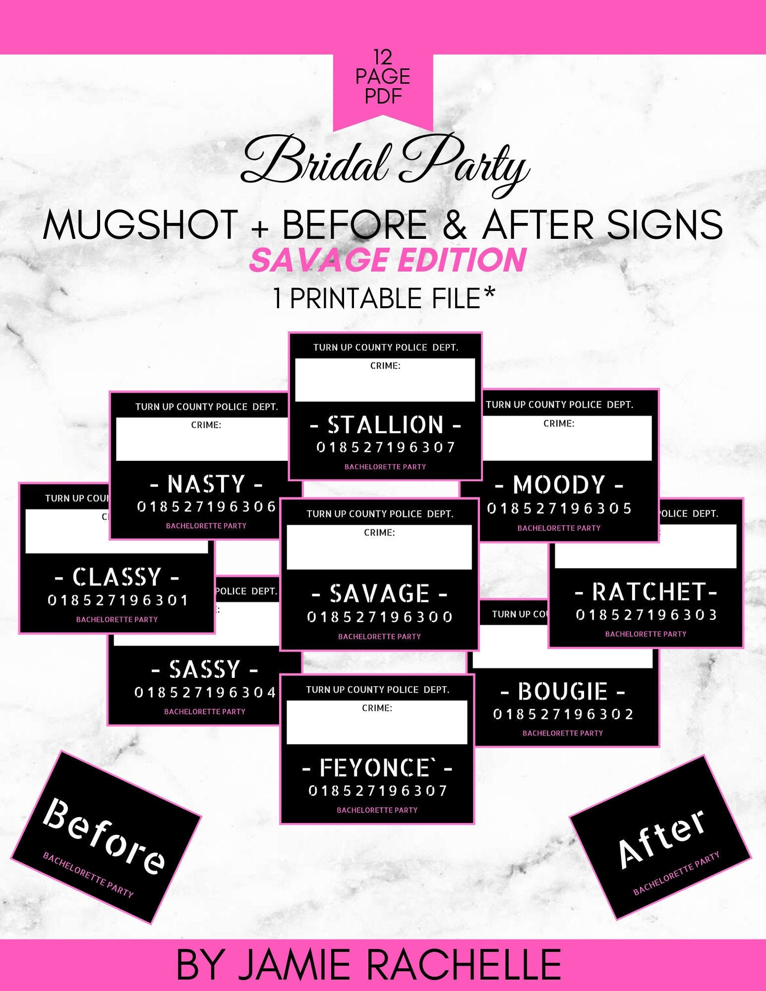 Bachelorette Party Mugshot Signs, Before And After, Savage with regard to Free Printable Bachelorette Signs