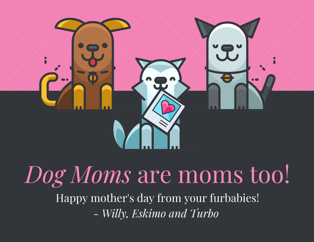 Dog Moms Mothers Day Card - Venngage inside Free Printable Mothers Day Cards From the Dog