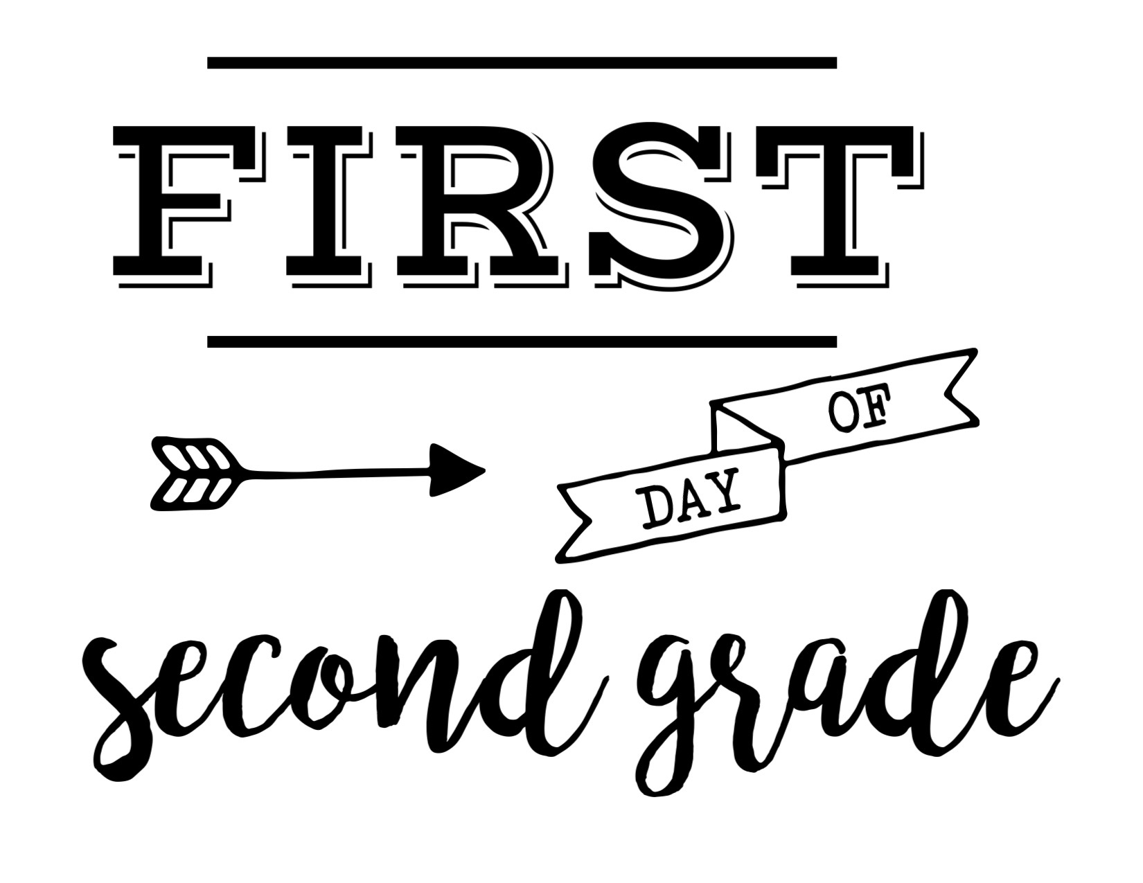 First Day Of School Sign Free Printable - Paper Trail Design inside First Day Of Second Grade Free Printable Sign