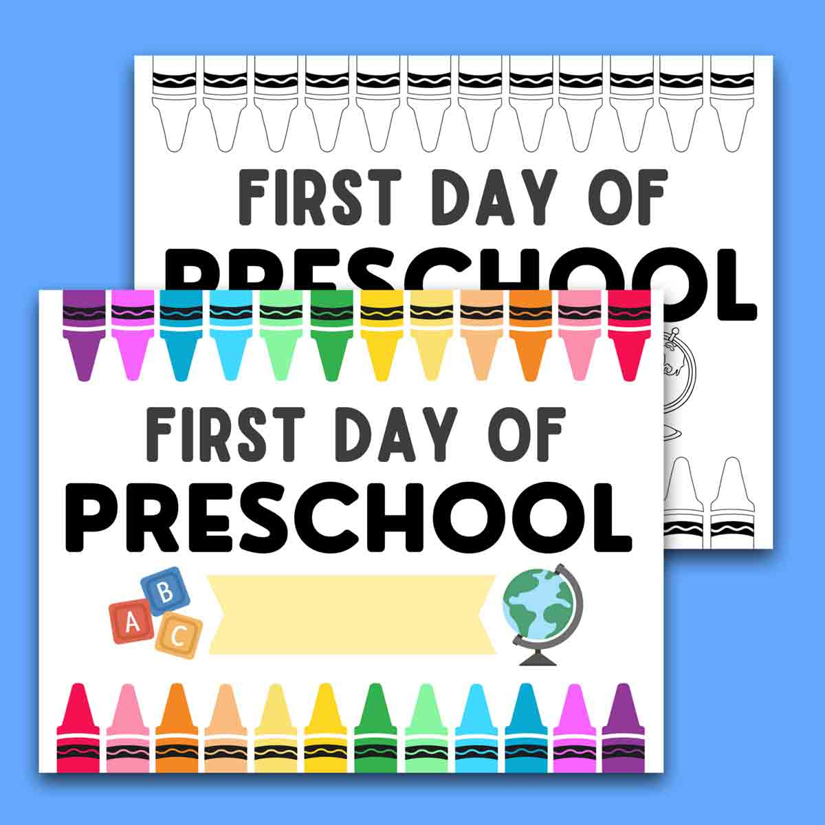 First Day Of School Signs (Free Printable) - Mindymakes with regard to Free Printable First Day of Preschool Sign