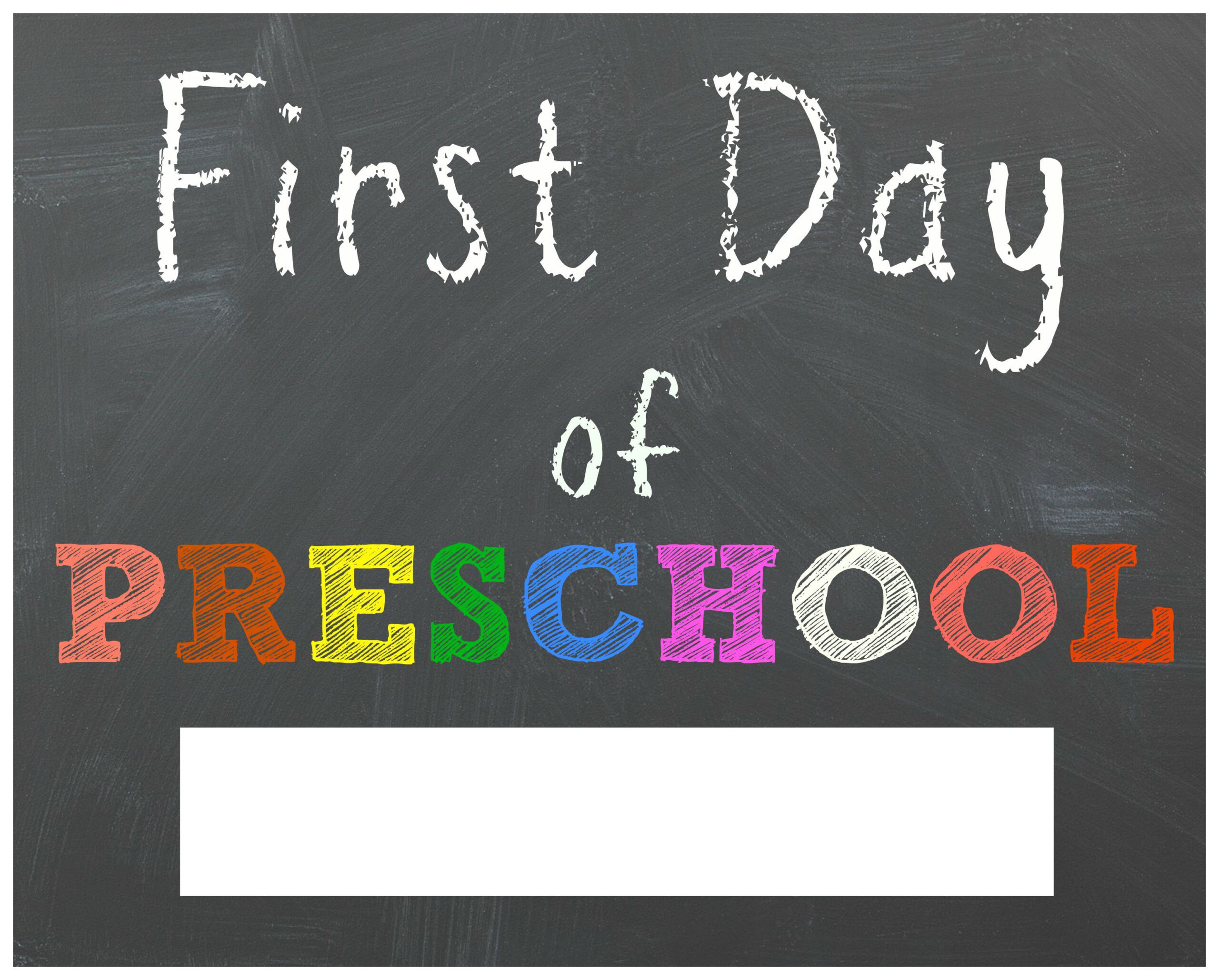 Free Back To School Printable Chalkboard Signs For First Day Of inside Free Printable First Day of Preschool Sign