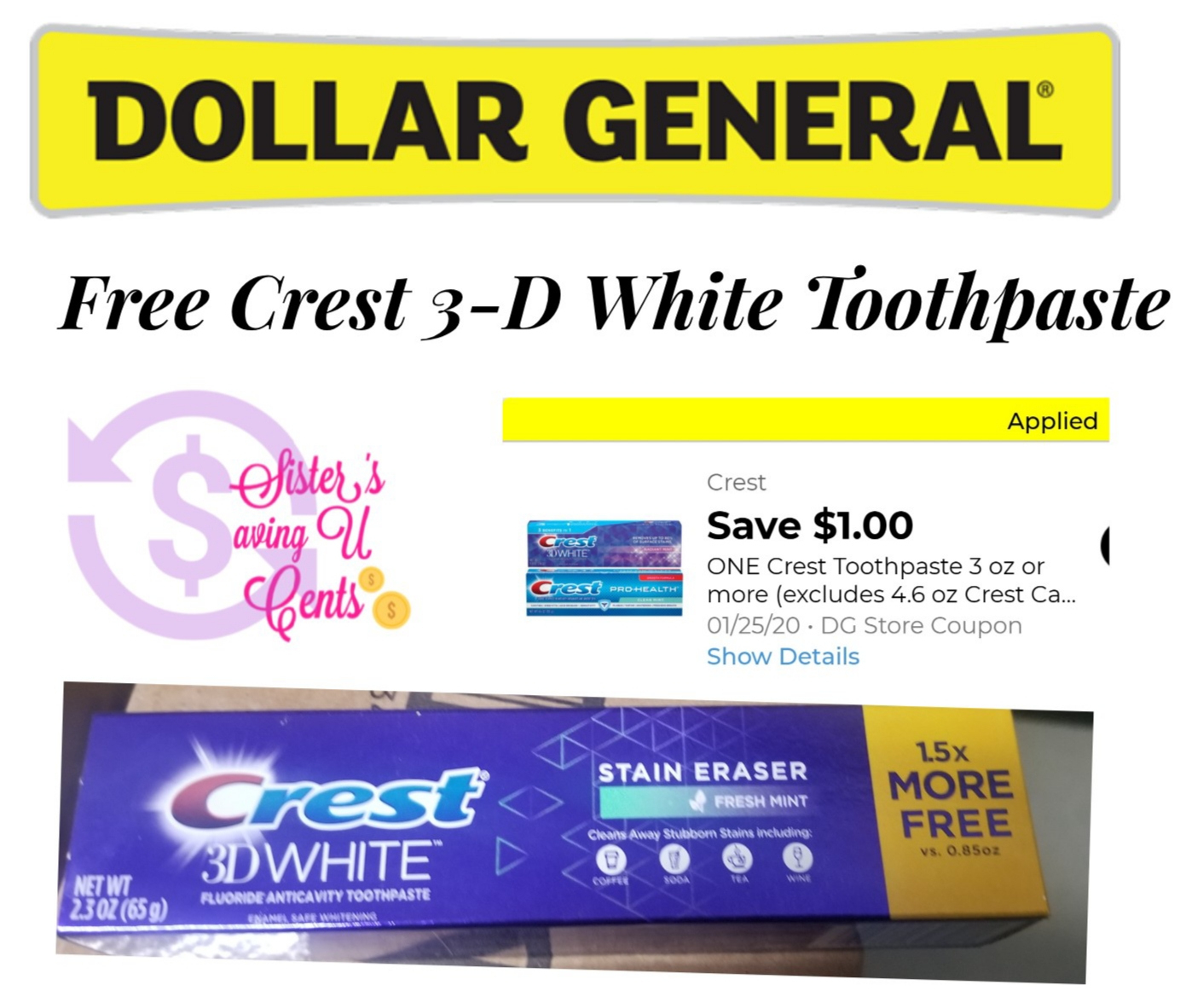 Free Crest 3-D White Toothpaste At Dollar General inside Free Printable Crest Coupons