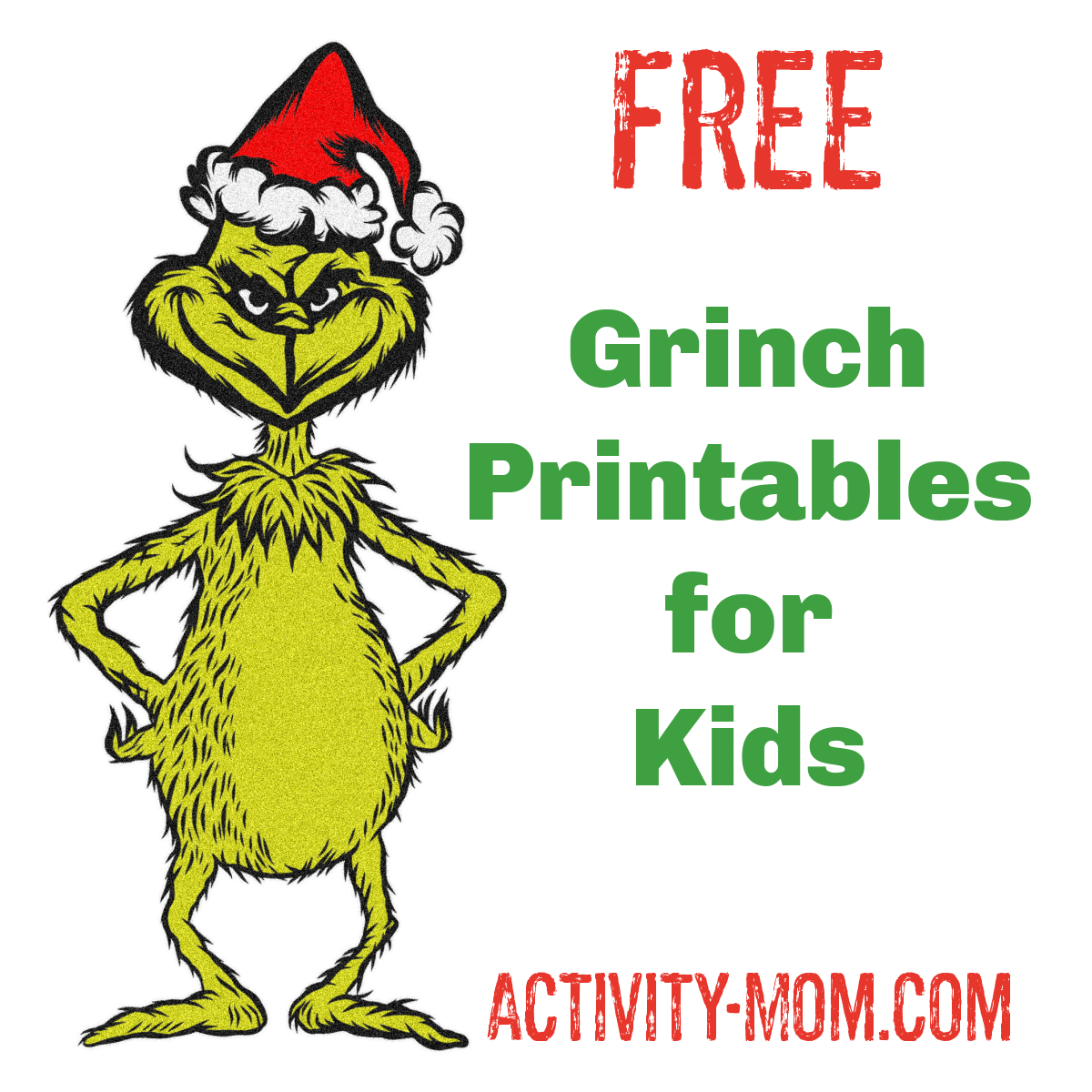 Free Grinch Printable Activities For Kids - The Activity Mom intended for Free Grinch Printables
