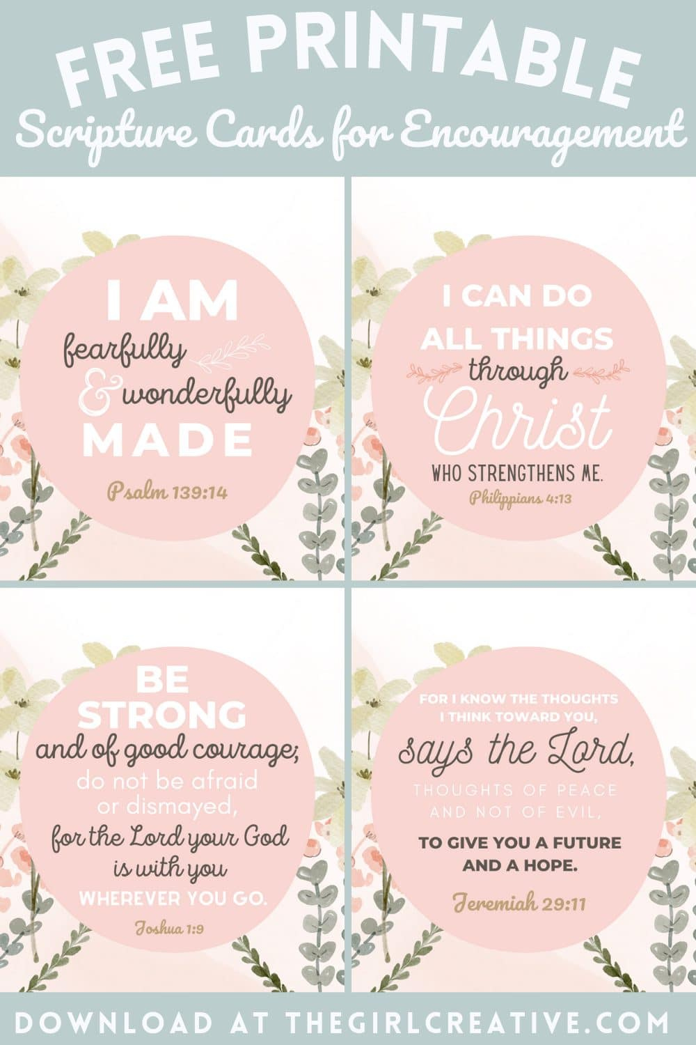 Free Printable Bible Verses For Encouragement - The Girl Creative intended for Free Printable Scripture Verses