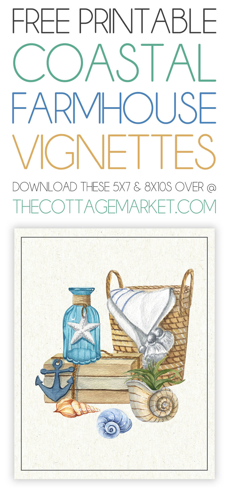 Free Printable Coastal Farmhouse Vignettes - The Cottage Market with regard to Free Coastal Printables