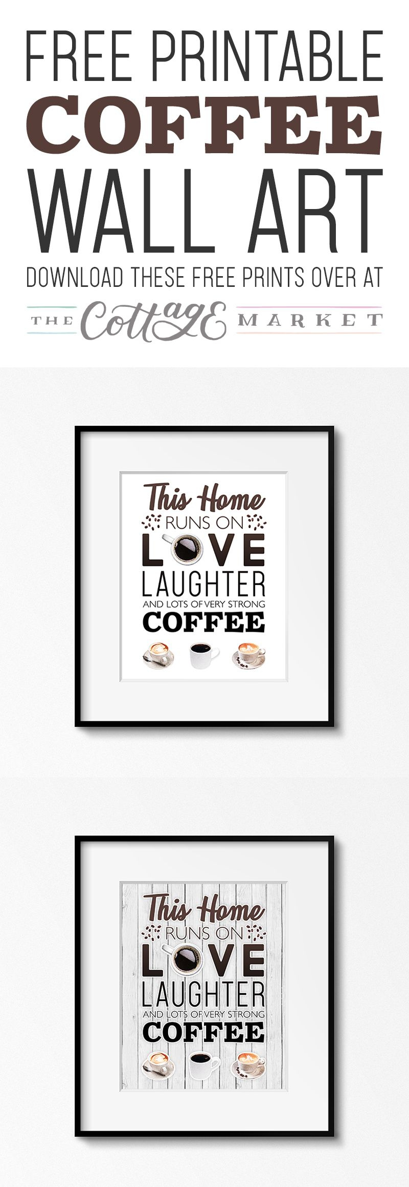 Free Printable Coffee Wall Art - The Cottage Market | Coffee Wall within Free Coffee Printable Art