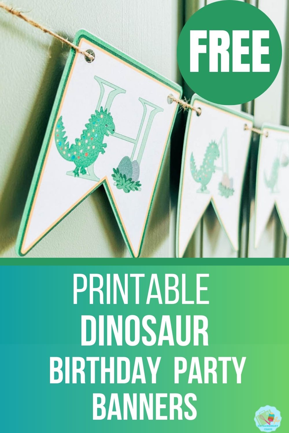 Free Printable Dinosaur Birthday Banner ⋆ Extraordinary Chaos throughout Free Printable Dinosaur Birthday Banner