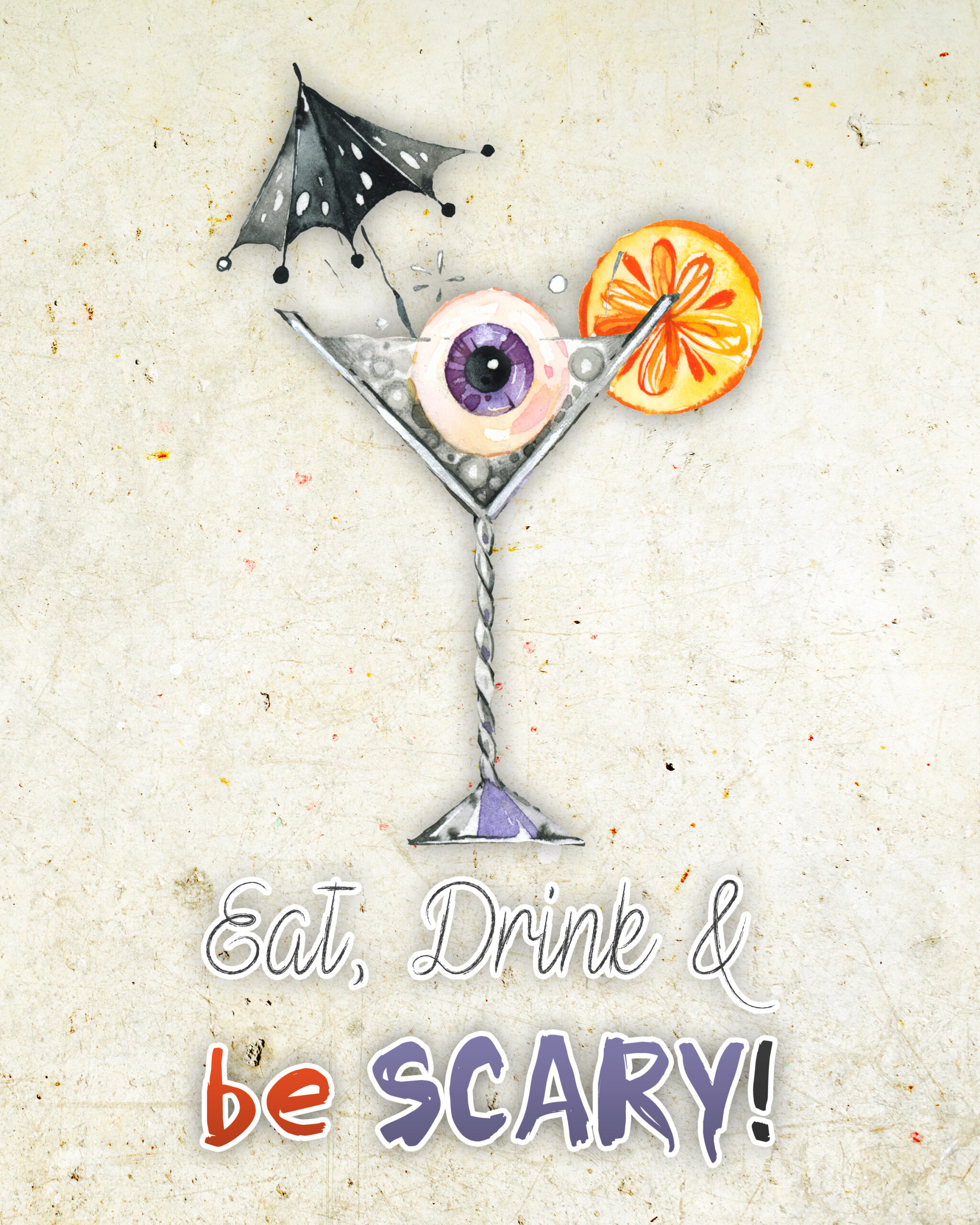 Free Printable Eat, Drink &amp;amp; Be Scary! Wall Art - The Cottage Market with regard to Eat Drink And Be Scary Free Printable