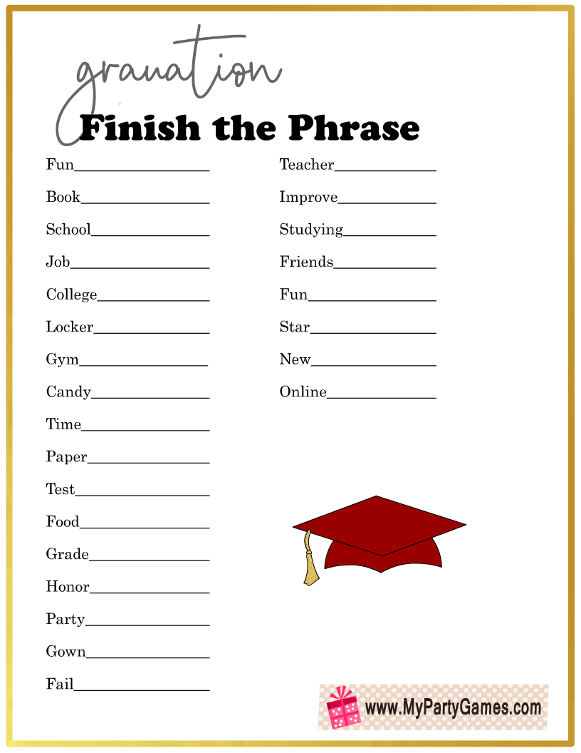 Free Printable Finish The Phrase, Graduation Party Game within Free Printable Graduation Party Games