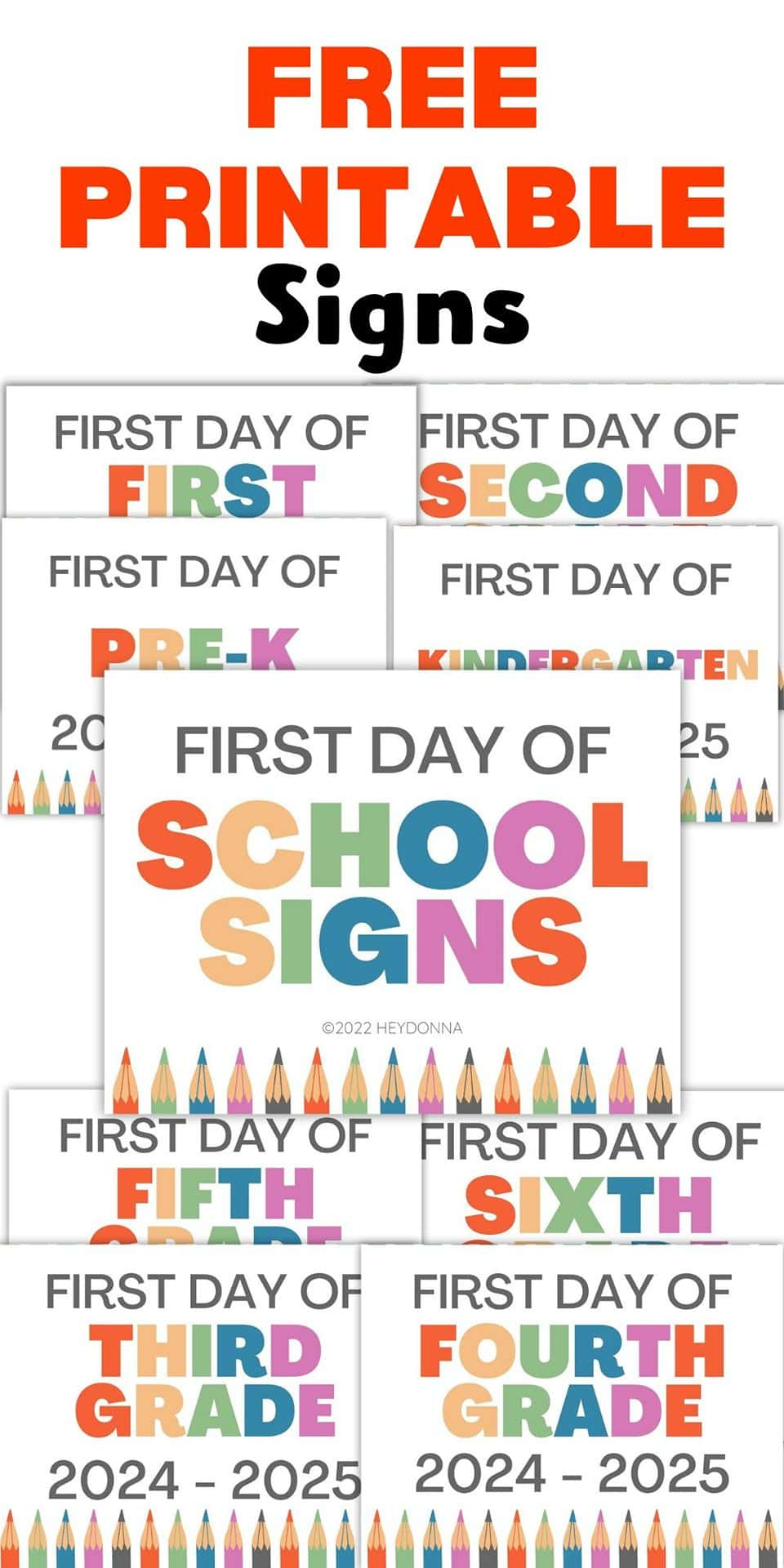 Free Printable First Day Of School Signs [ 2024-2025 ] - Hey Donna intended for Free Printable Back To School Signs 2025