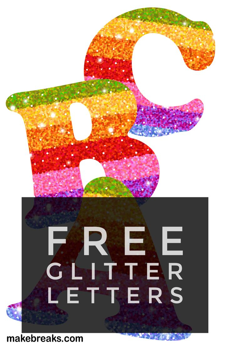 Free Printable Rainbow Glitter Letters - Make Breaks | Glitter within Free Printable Rainbow Letters