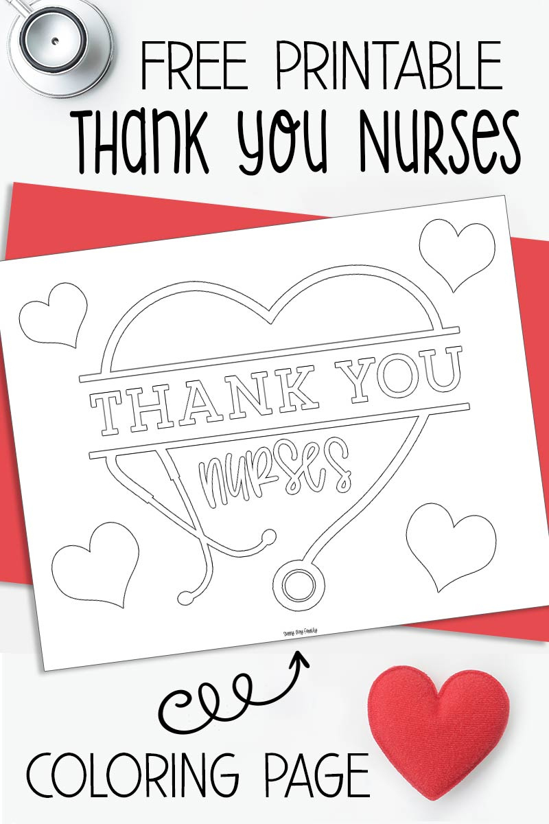 Free Printable Thank You Nurses Coloring Page | Sunny Day Family pertaining to Nurses Day Cards Free Printable