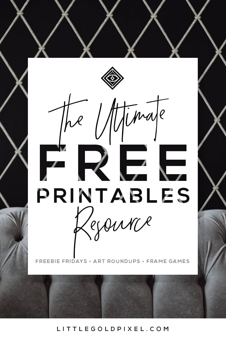 Free Printables • Free Wall Art Roundups • Little Gold Pixel pertaining to Free Printable Posters