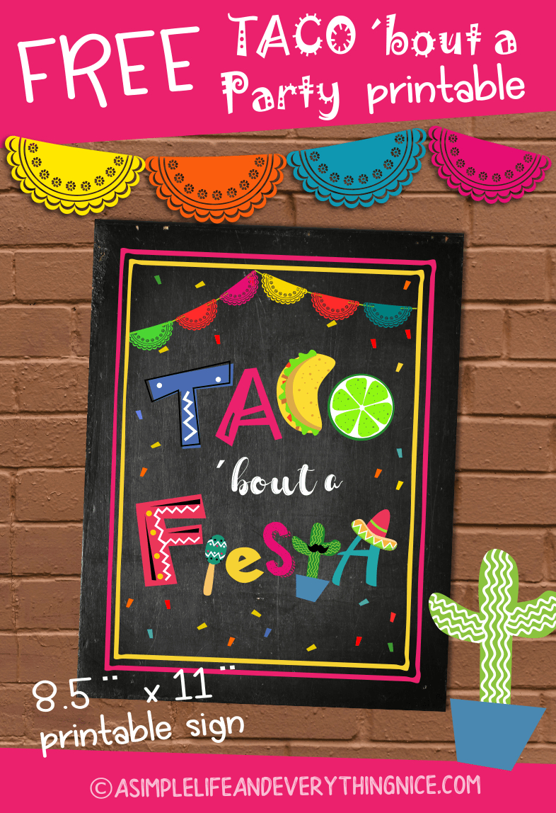 Free Taco &amp;#039;Bout A Fiesta Printable Sign regarding Free Printable Taco Bar Signs