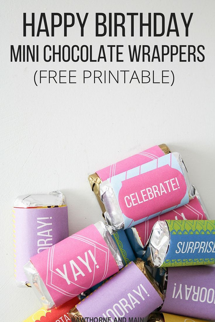 Happy Birthday Candy Wrappers - These Free Mini Chocolate Wrappers with regard to Free Printable Birthday Candy Bar Wrappers