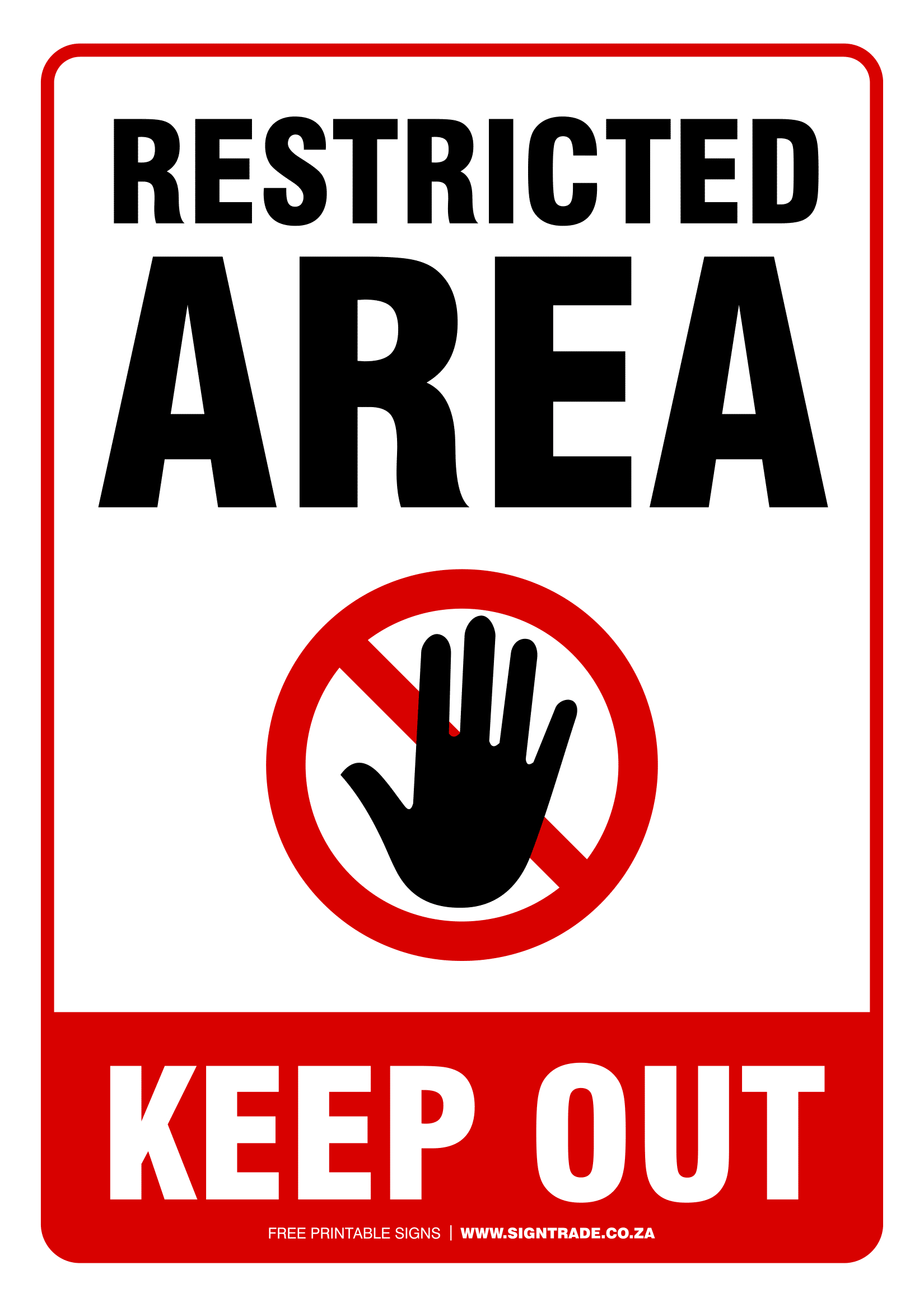 Keep Out Signs | Poster Template in Free Printable Signs