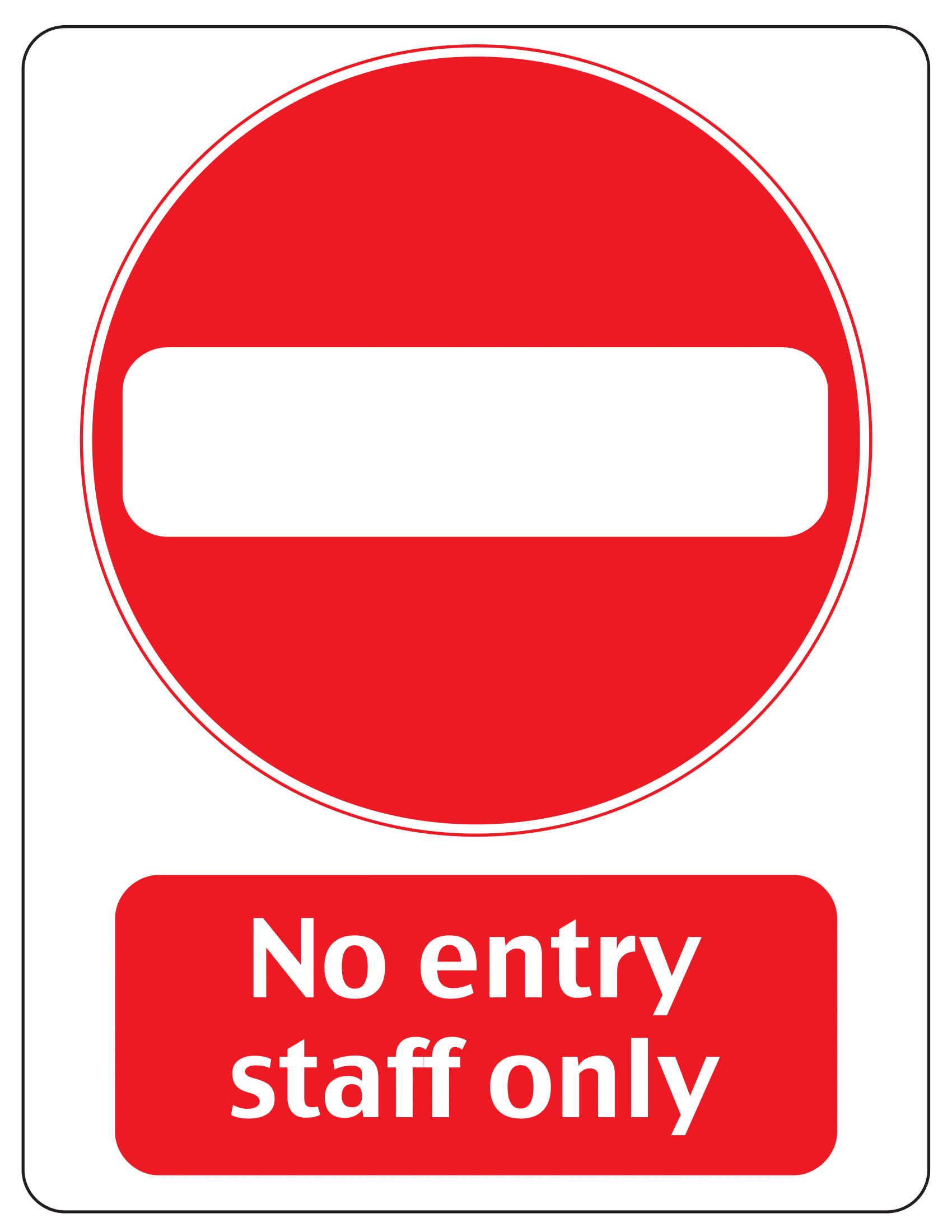 No Entry Signs | Poster Template within Free Printable No Entry Sign