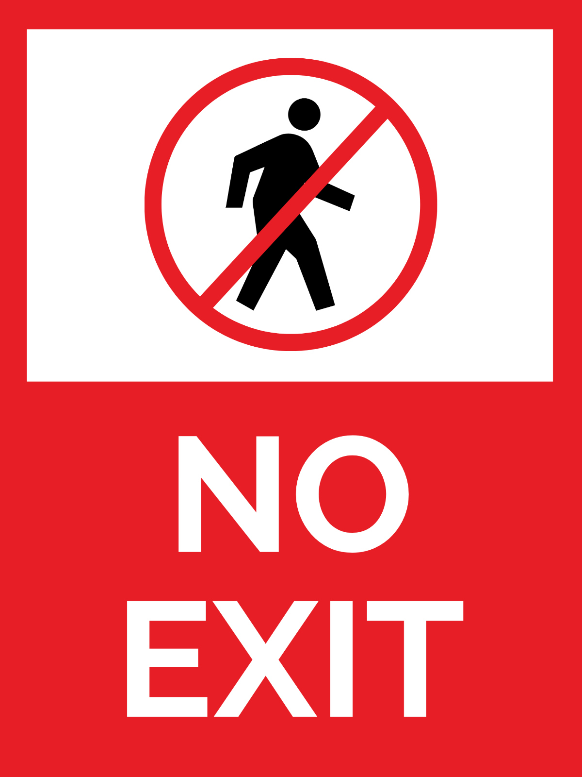 No Exit Sign Template - Edit Online &amp;amp; Download Example | Template regarding Free Printable No Exit Signs