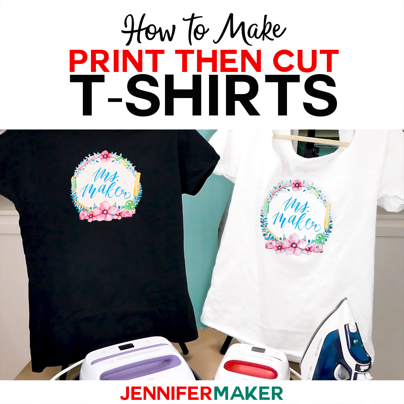 Print Then Cut Cricut Transfer T-Shirts - Jennifer Maker intended for Free Printable Iron On Transfers For T Shirts