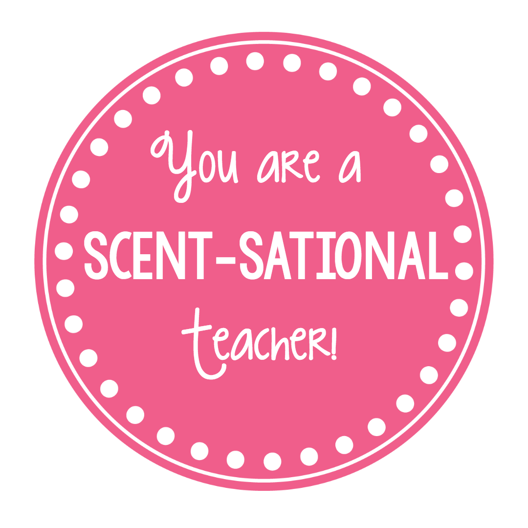 Scentsational Teacher Gift Idea – Fun-Squared with Scentsational Teacher Free Printable