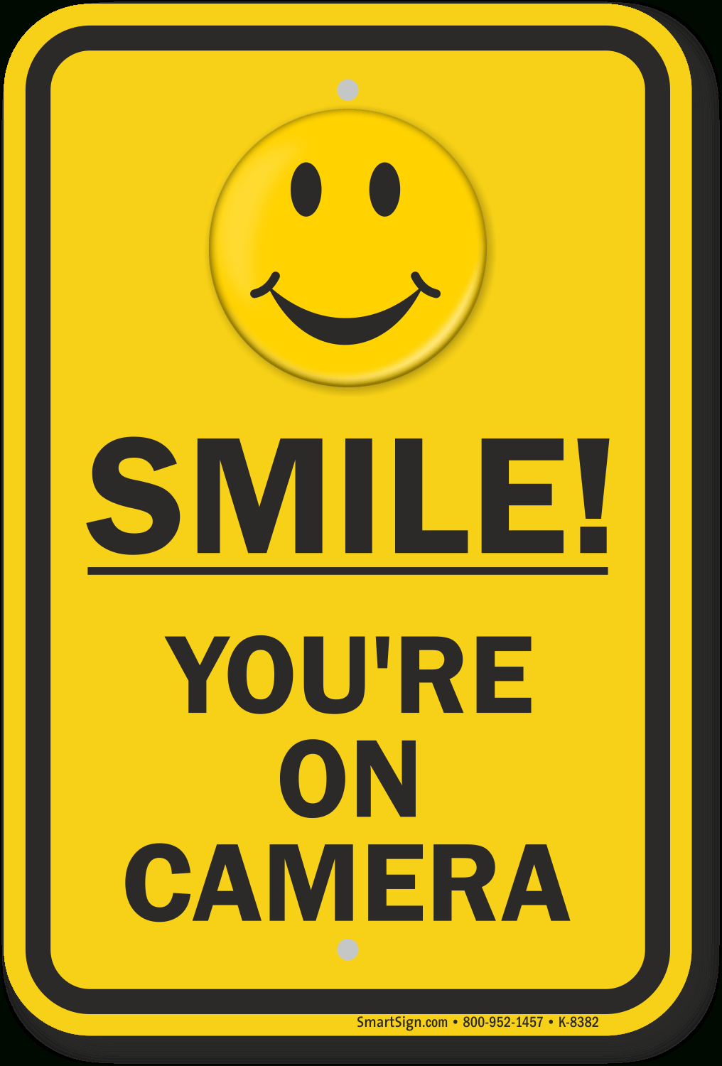 Smile You&amp;#039;Re On Camera Sign Printable Free intended for Free Printable Smile Your On Camera