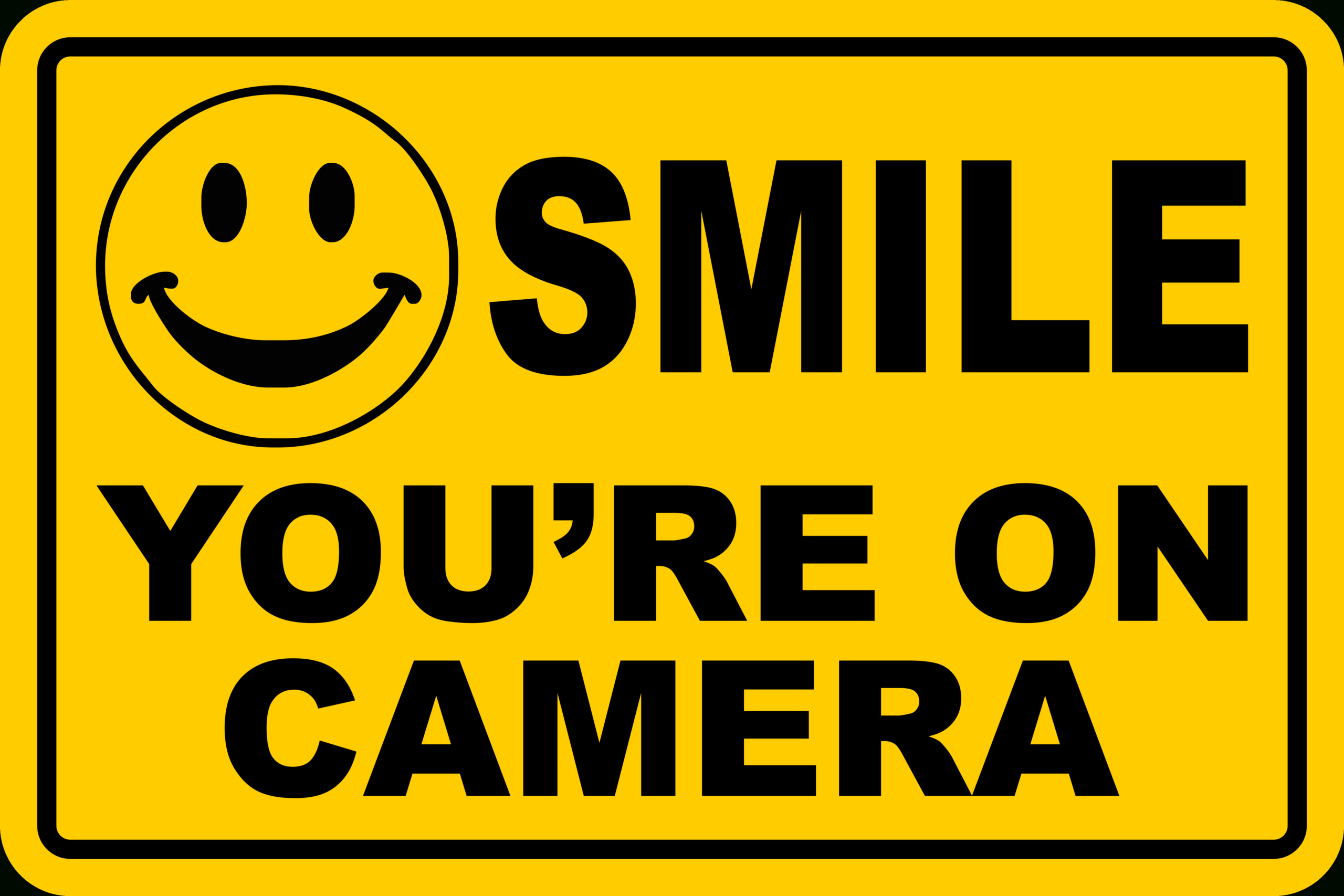 Smile You&amp;#039;Re On Camera Yellow Business Security Sign Cctv Video for Free Printable Smile Your On Camera Sign