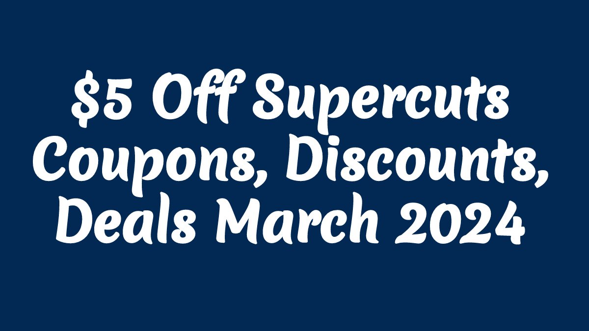 Supercuts Coupons $5 Off May 2024 On X: &quot;$5 Off Supercuts Coupons intended for Supercuts Free Haircut Printable Coupon