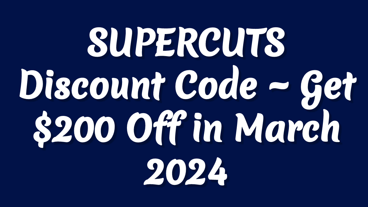 Supercuts Coupons $5 Off May 2024 On X: &amp;quot;Supercuts Discount Code for Supercuts Free Haircut Printable Coupon