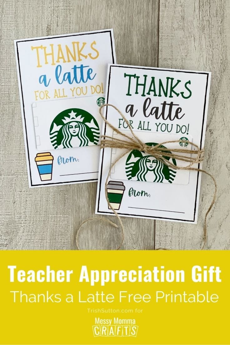 Teacher Appreciation Gift Idea: Thanks A Latte Free Printable throughout Thanks a Latte Free Printable Tag