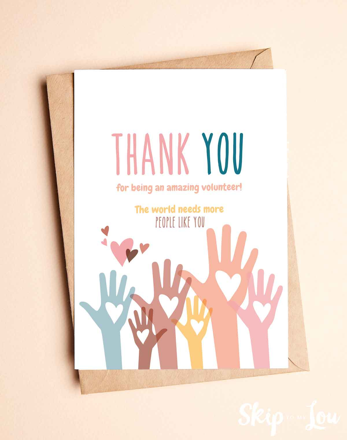 Thank You Volunteers {Free Printable Card} | Skip To My Lou inside Free Printable Volunteer Thank You Cards