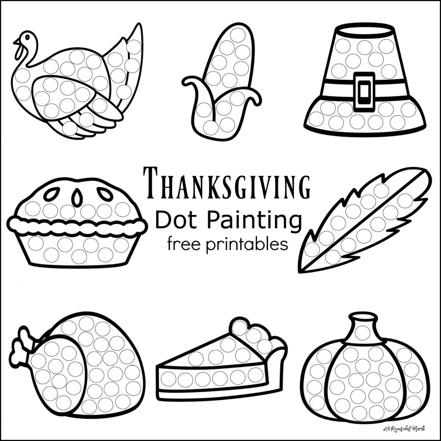 Thanksgiving Dot Painting {Free Printables} - The Resourceful Mama for Free Thanksgiving Printables Dot To Dot