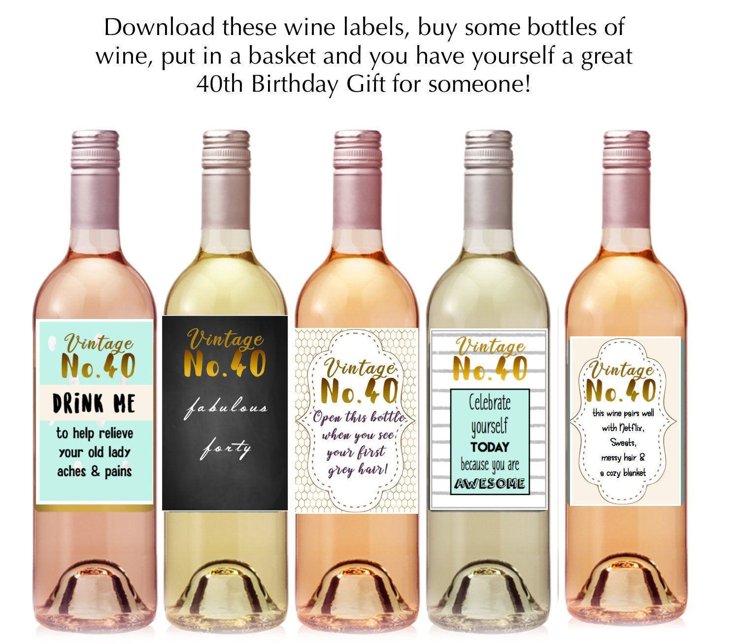 Turning 40 Wine Labels Download Printable Wine Labels 5 Wine throughout Free Printable Wine Labels for Birthday