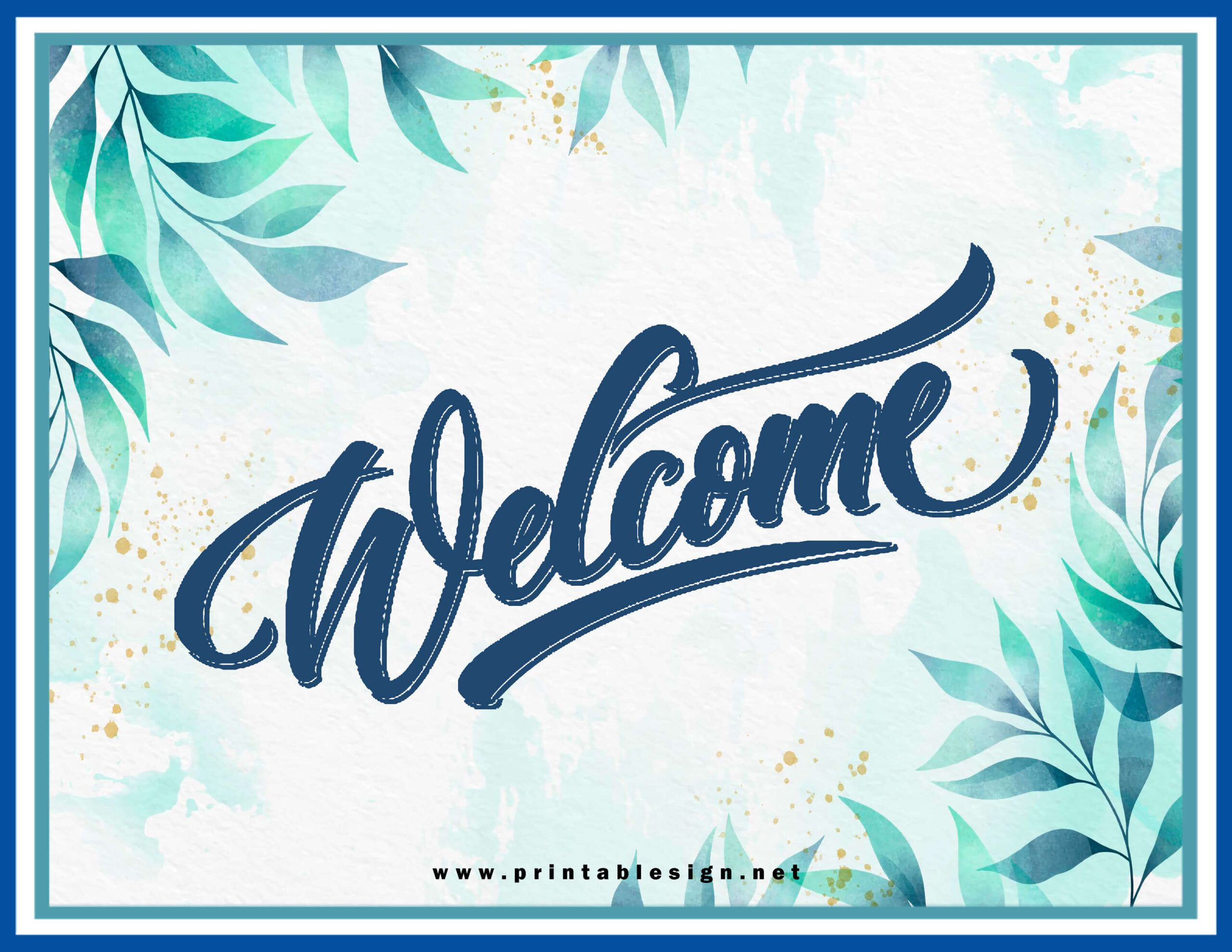 Welcome Sign Printable | Free Download with Free Printable Welcome Sign Template